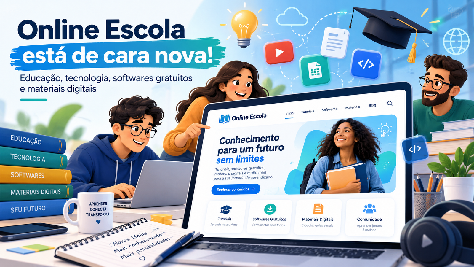 Online Escola está de cara nova: mais conhecimento, tecnologia e educação para você!